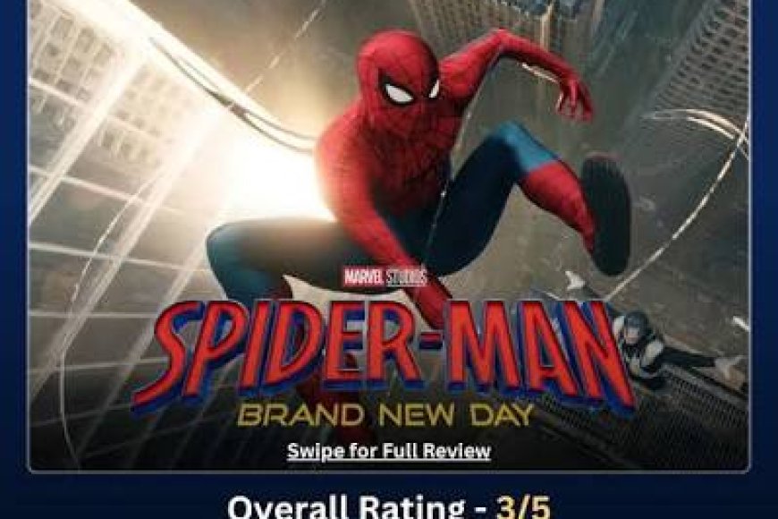 Spider-Man: Brand New Day Movie Review: Most soulful MCU Spider-Man film about Peter Parker