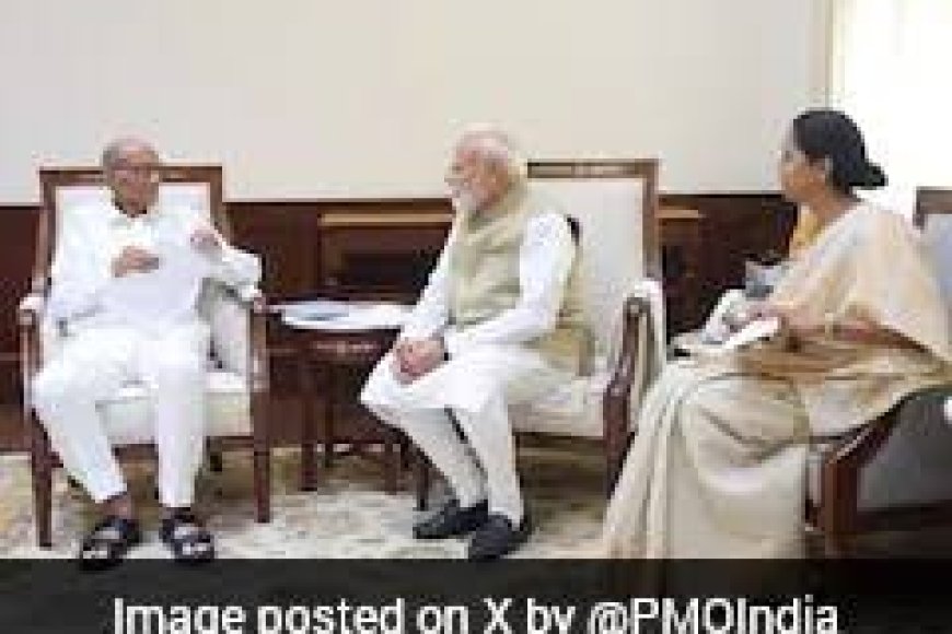 Sharad Pawar, Supriya Sule meet Modi amid NDA switch buzz