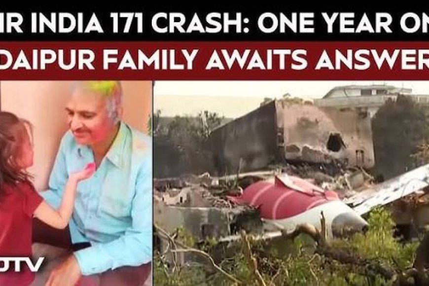 AI 171 Crash: 'Families Of 260 People Are Waiting For Answers'