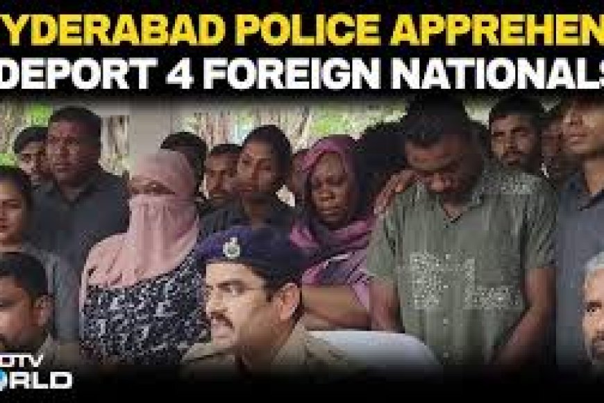 Hyderabad police orders landlords to disclose foreign nationals