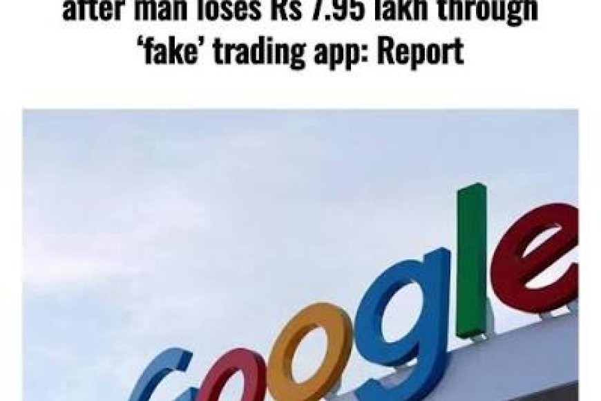Google India nodal officer booked over fake app on Play Store
