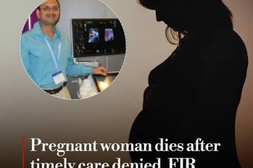 Doctor suspended after pregnant woman dies at Telangana hospital