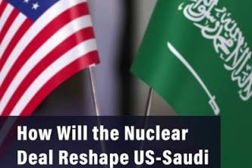 Saudi Arabia-US nuclear deal: Is Pakistan the reason behind fears of a Middle East nuclear race?
