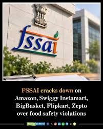 FSSAI initiates penal action against Amazon, Swiggy, BigBasket for non-compliance