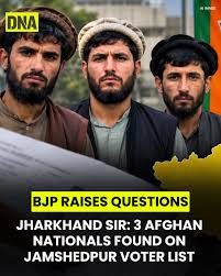 Names Of 3 Afghans Found On Jharkhand Voter List During SIR