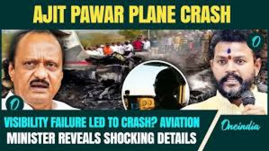 Ajit Pawar plane crash: Aviation min reveals what went wrong