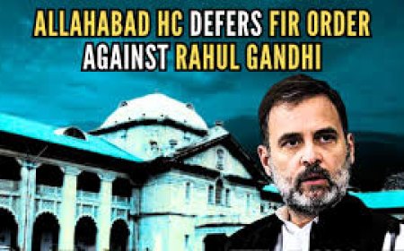 Allahabad High Court Defers Order On Case Against Rahul Gandhi