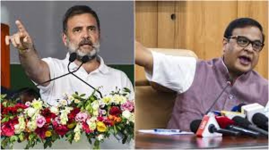 Rahul Gandhi calls Himanta ‘most corrupt CM’; alleges ‘land ATM’ run by BJP leadership in Assam