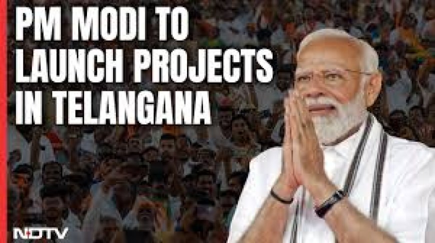 Modi in Hyderabad today, to launch projects worth Rs 9,400 crore