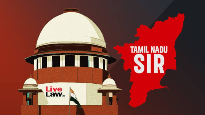 SC closes proceedings on pleas challenging SIR in Tamil Nadu