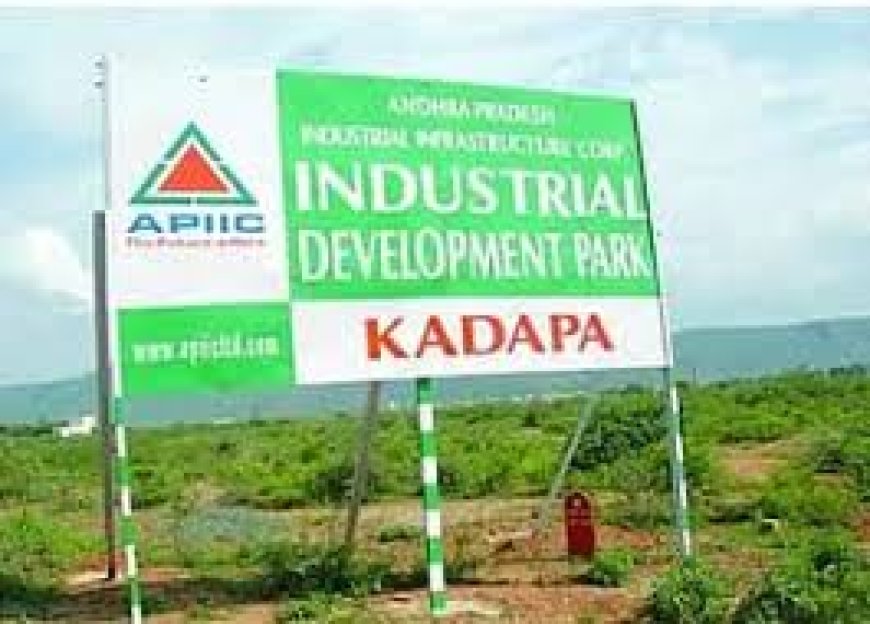 Kadapa pushes IT growth, eyes industrial hub status