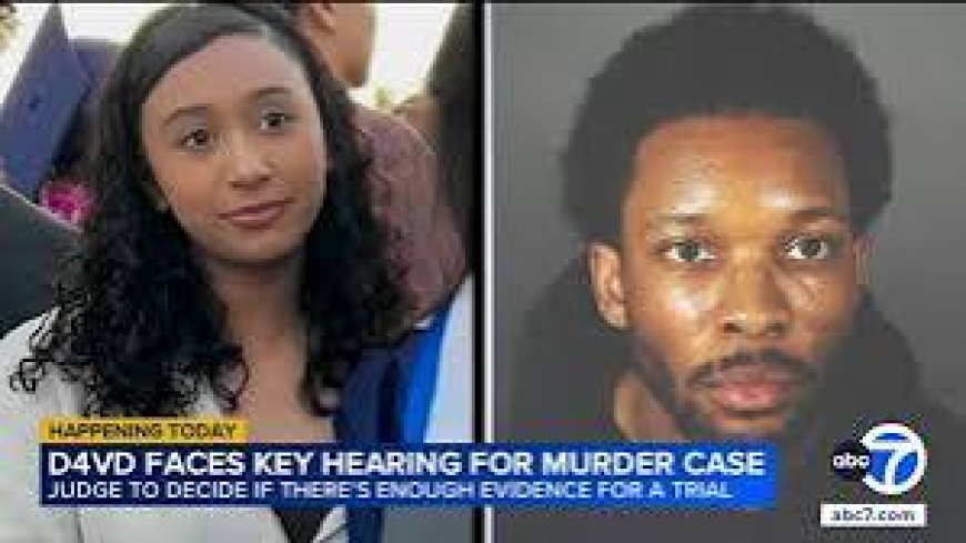 US singer D4vd faces hearing in murder case involving a 14-year-old girl